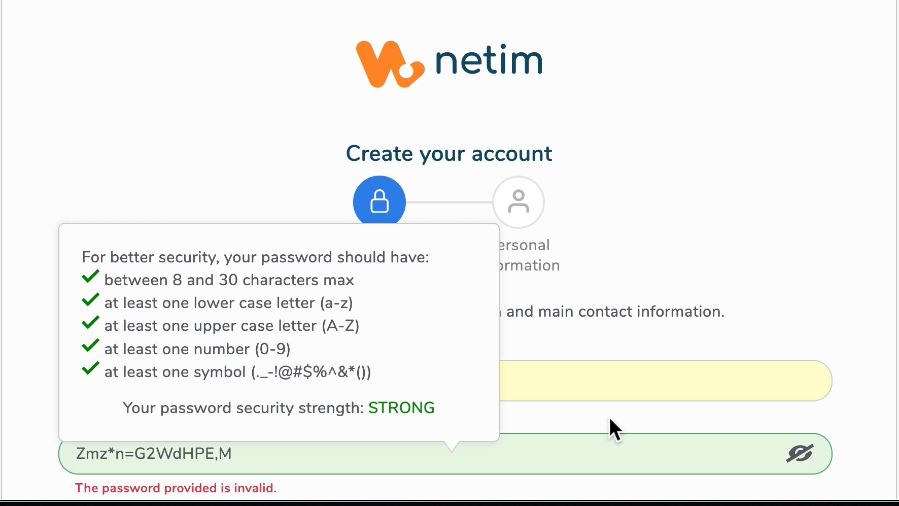 Netim. Create your account. Your password should have at least one symbol. The password provided is invalid.